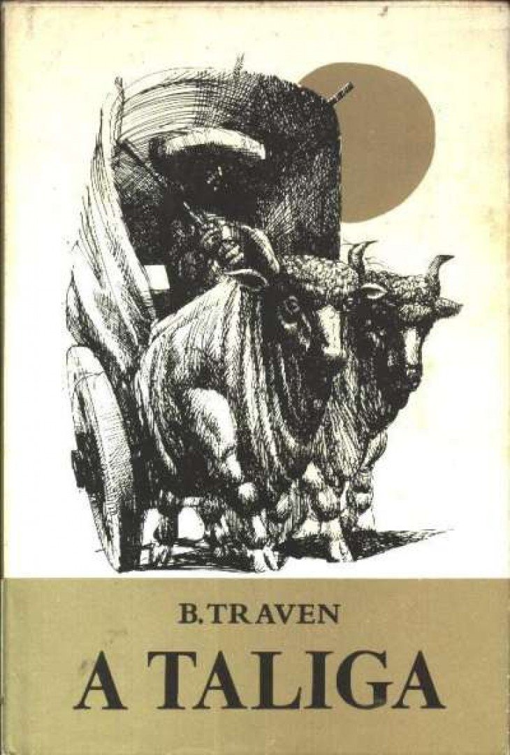 B. TRAVEN - A taliga [antikvár]