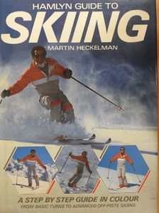 Martin Heckelman - Hamlyn Guide to Skiing [antikvár]