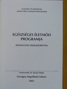 Tahy Ádám - Egészséges életmód programja [antikvár]