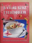 Liptai Zoltán - A világ száz ételcsodája [antikvár]