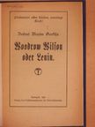 Maxim Gorkij - Woodrow Wilson oder Lenin (gótbetűs) [antikvár]