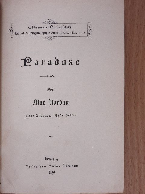 Max Nordau - Paradoxe I. (gótbetűs) [antikvár]