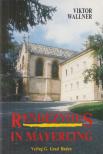 Wallner, Viktor - Rendezvous in Mayerling [antikvár]