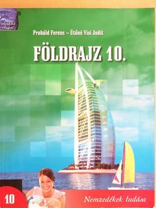 Probáld Ferenc - Földrajz 10. [antikvár]