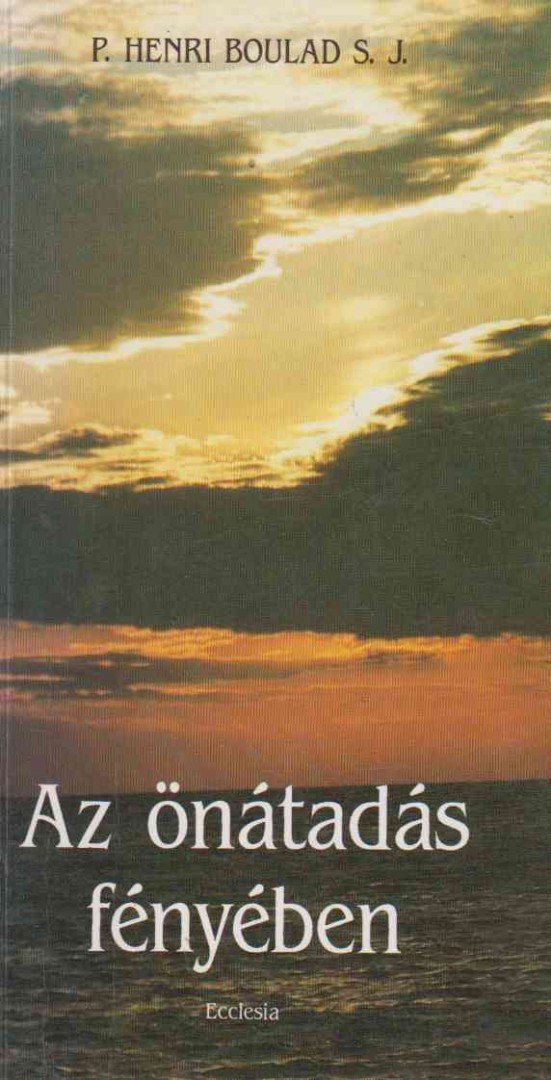 Az önátadás fényében [antikvár]