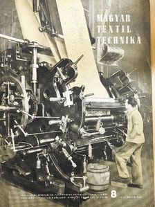 Bock Sándor - Magyar Textiltechnika 1949. augusztus [antikvár]