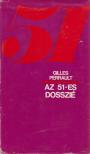 Gilles Perrault - Az 51-es dosszié [antikvár]