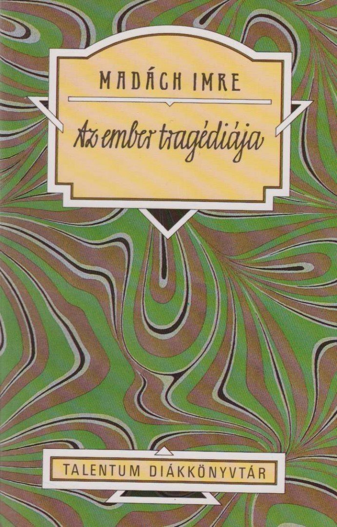 MADÁCH IMRE - Az ember tragédiája [antikvár]