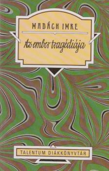 MADÁCH IMRE - Az ember tragédiája [antikvár]