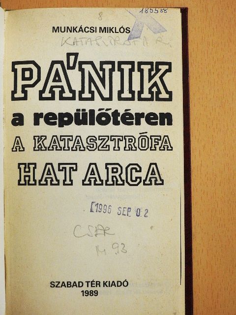 Munkácsi Miklós - Pánik a repülőtéren [antikvár]