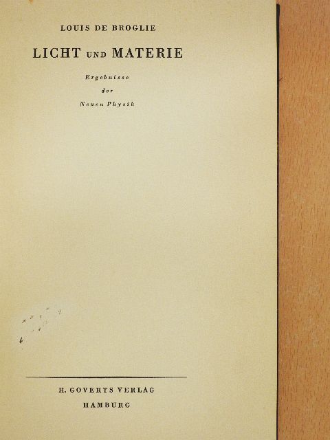 Louis de Broglie - Licht und Materie [antikvár]