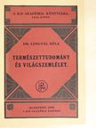 Dr. Lengyel Béla - Természettudomány és világszemlélet [antikvár]