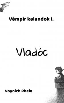 Rheia Voynich - Vladóc [eKönyv: epub, mobi]