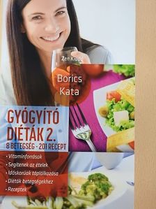 Borics Kata - Gyógyító diéták 2. [antikvár]