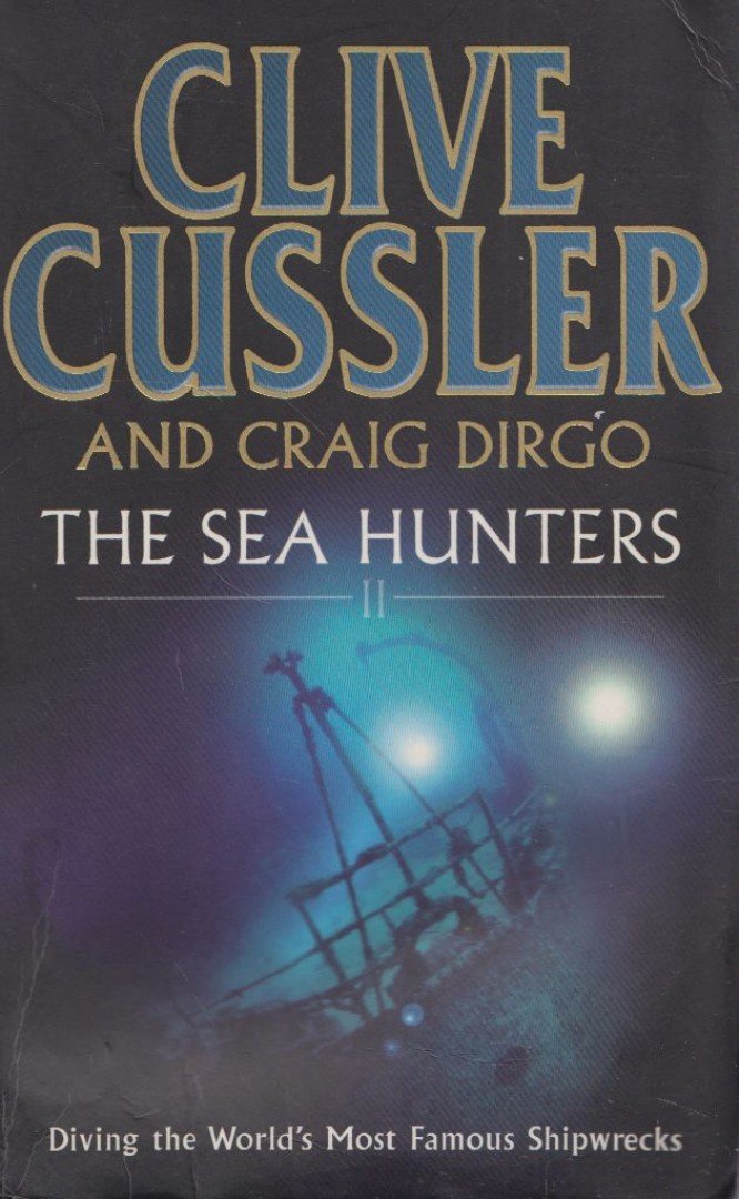 Clive Cussler - The Sea Hunters II [antikvár]
