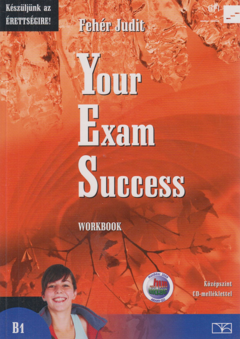 Fehér Judit - Your Exam Success Workbook [antikvár]