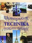 Jessica Nightingale - Kalandozások a technika titokzatos világában [antikvár]