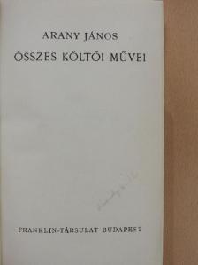 Arany János - Arany János összes költői művei [antikvár]