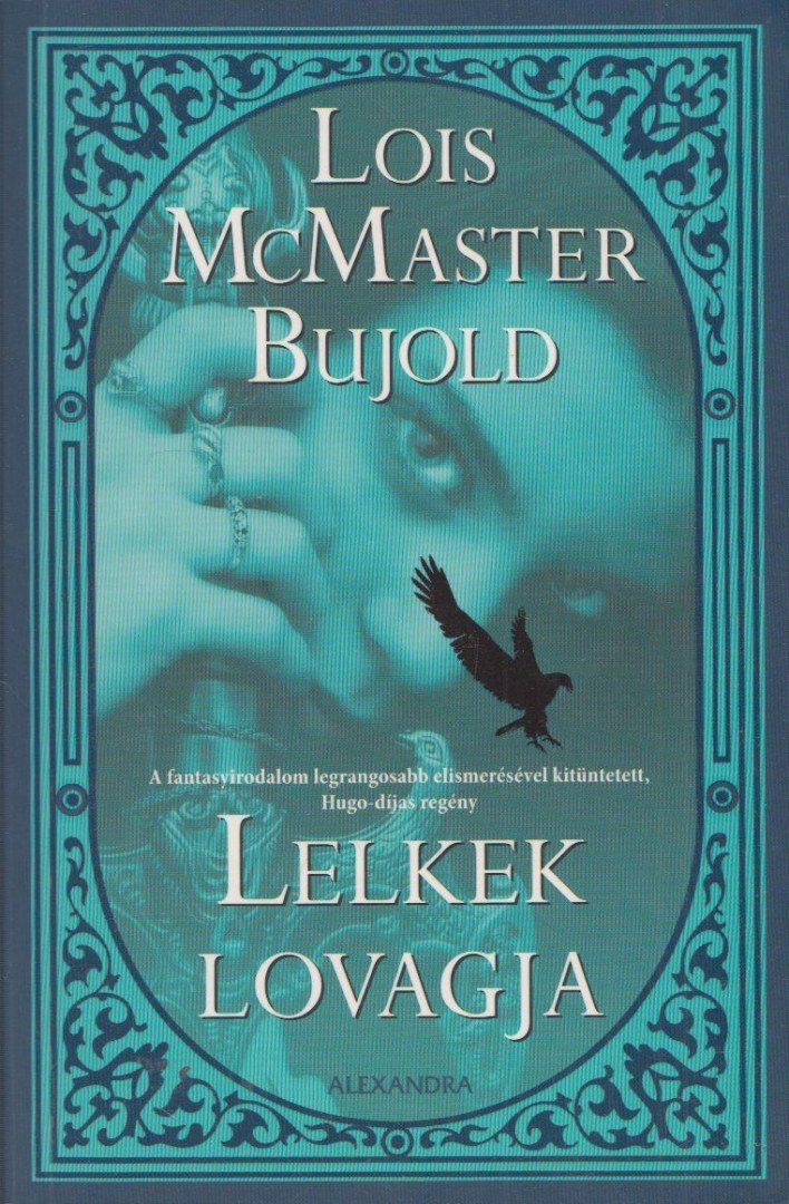 Lois McMaster Bujold - Lelkek lovagja [antikvár]