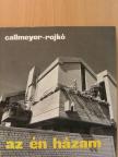 Callmeyer Ferenc - Az én házam [antikvár]