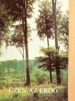 Wentzely Dénes - Üzen az erdő [antikvár]
