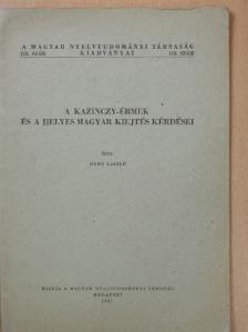 Deme László - A Kazinczy-érmek és a helyes magyar kiejtés kérdései [antikvár]