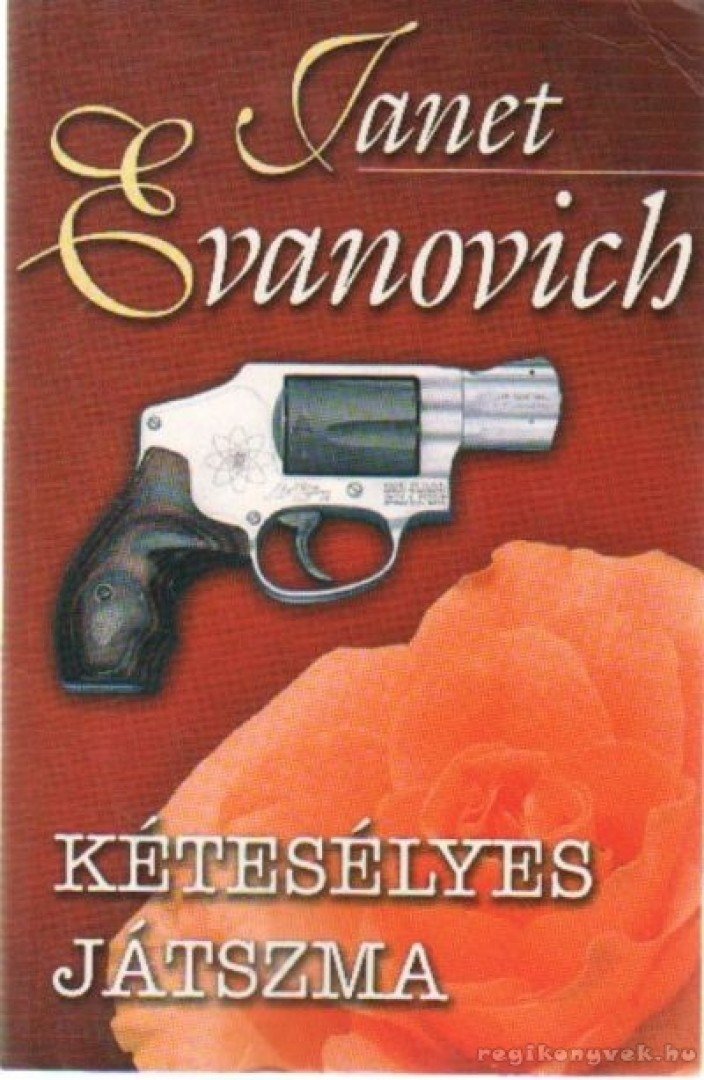 EVANOVICH,JANET - Kétesélyes játszma [antikvár]