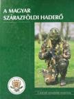 Kovács Attila - A magyar szárazföldi haderő [antikvár]