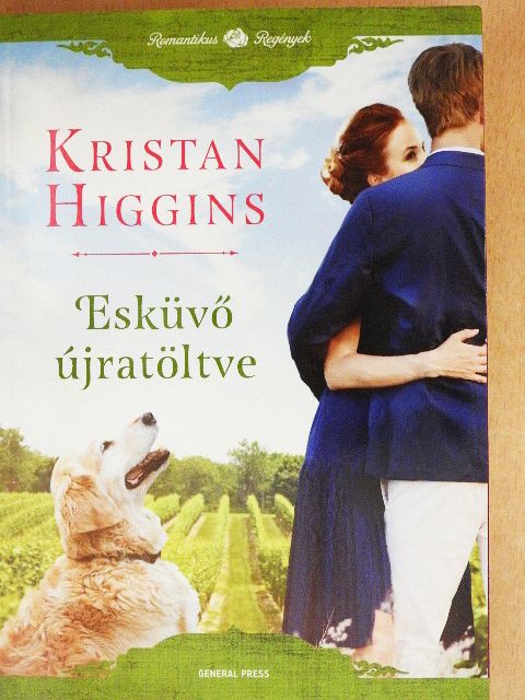 Kristan Higgins - Esküvő újratöltve [antikvár]