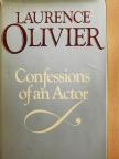 Laurence Olivier - Confessions of an Actor [antikvár]