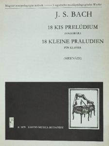 Johann S. Bach - 18 kis prelúdium [antikvár]