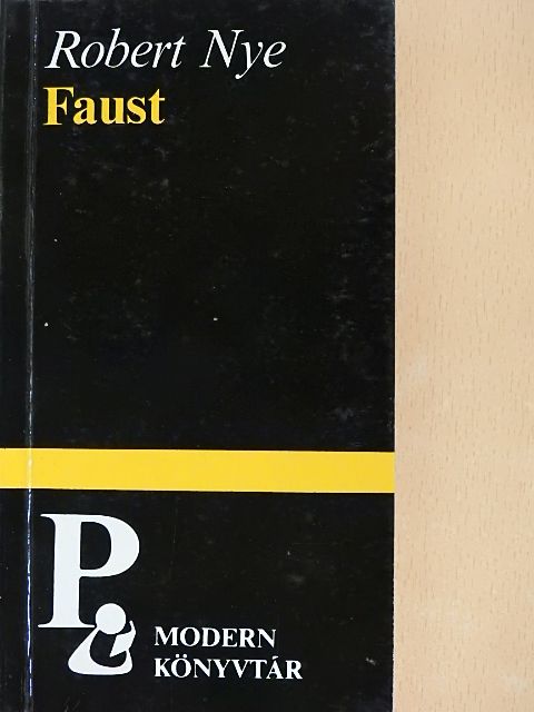 Robert Nye - Faust [antikvár]