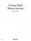 Ligeti György - MUSICA RICERCATA (1951-1953) PER PIANOFORTE