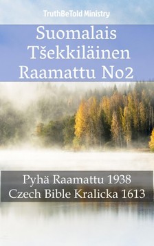 Joern Andre Halseth, TruthBeTold Ministry, Unity Of The Brethren - Suomalais T¹ekkiläinen Raamattu No2 [eKönyv: epub, mobi]