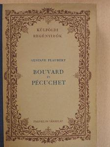 Gustave Flaubert - Bouvard és Pécuchet [antikvár]