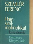 Szemlér Ferenc - Harc szélmalmokkal [antikvár]