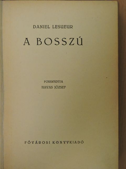 Daniel Lesueur - A bosszú [antikvár]