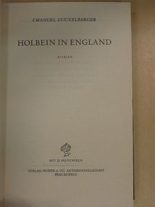 Emanuel Stickelberger - Holbein in England [antikvár]