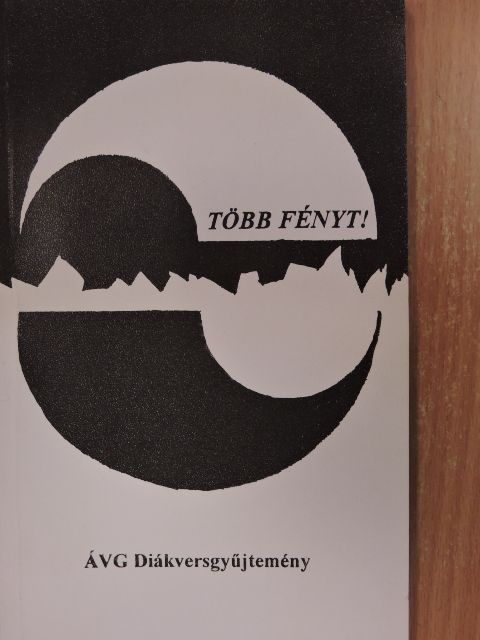 Alfred Margul-Sperber - Több fényt! [antikvár]
