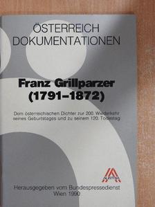 Dr. Lorenz Mikoletzky - Franz Grillparzer 1791-1872 [antikvár]