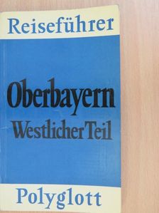 Dr. Wilhelm Altender - Oberbayern [antikvár]