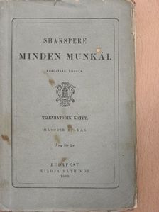 Shakespeare - Shakspere szinművei XVI. [antikvár]