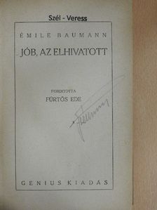 Émile Baumann - Jób, az elhivatott [antikvár]