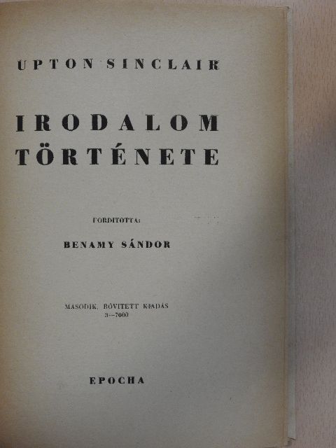 Upton Sinclair - Upton Sinclair irodalomtörténete [antikvár]