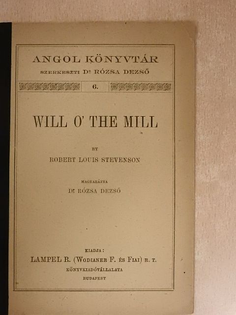 Robert Louis Stevenson - Will o'the mill [antikvár]