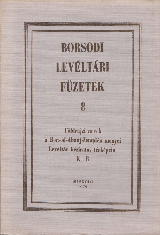 ROMÁN JÁNOS - Borsodi levéltári füzetek 8. [antikvár]