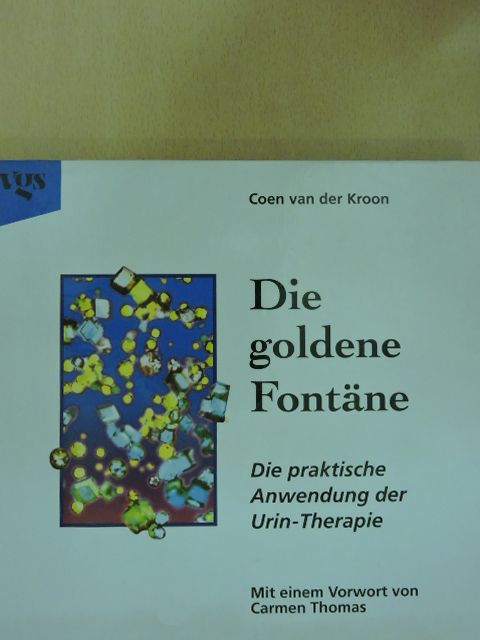 Coen van der Kroon - Die goldene Fontäne [antikvár]