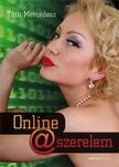 Tóth Mercédesz - Online szerelem [antikvár]