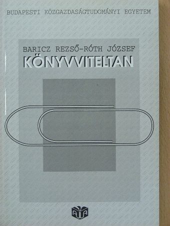 Dr. Baricz Rezső - Könyvviteltan [antikvár]