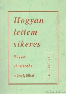 Hogyan lettem sikeres [antikvár]